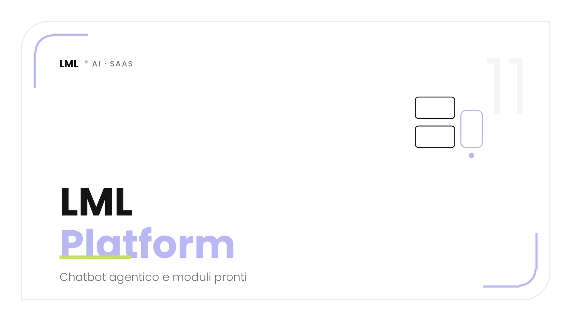 Dashboard della suite LML Platform con chatbot agentico e moduli gestionali